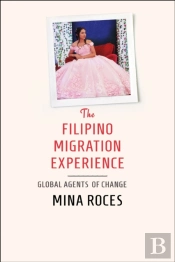 The Filipino Migration Experience