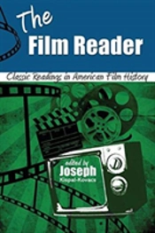 The Film Reader: Classic Readings In American Film History