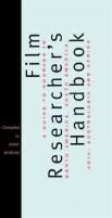 The Film Researcher'S Handbook