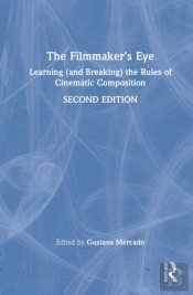 The Filmmaker'S Eye