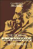 The Films Of D. W. Griffith