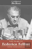 The Films Of Federico Fellini