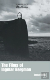 The Films Of Ingmar Bergman