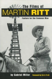 The Films Of Martin Ritt