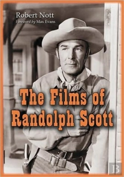 Bertrand.pt - The Films Of Randolph Scott