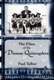 The Films Of The Dionne Quintuplets