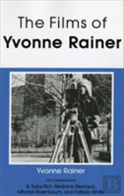 The Films Of Yvonne Rainer