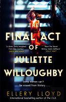 The Final Act Of Juliette Willoughby