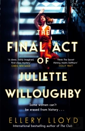 The Final Act Of Juliette Willoughby