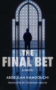 The Final Bet