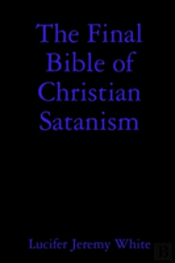 Bertrand.pt - The Final Bible Of Christian Satanism