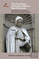 The Final Book Of Giovanni Villani'S New Chronicle