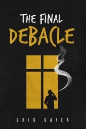 The Final Debacle