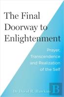 The Final Doorway To Enlightenment