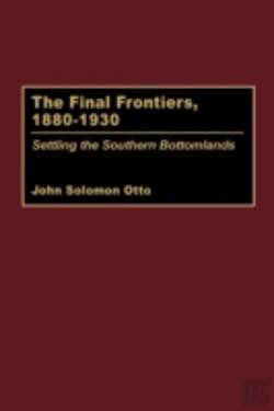 Bertrand.pt - The Final Frontiers, 1880-1930