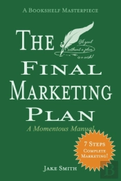The Final Marketing Plan