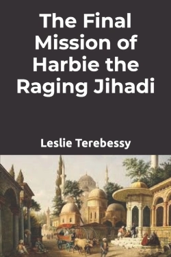 Bertrand.pt - The Final Mission Of Harbie The  Raging Jihadi