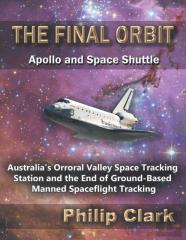 The Final Orbit - Apollo And Space Shuttle