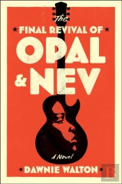 The Final Revival Of Opal & Nev