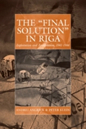 The 'Final Solution' In Riga