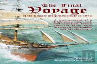 The Final Voyage Of The Clipper Ship Teviotdale In 1876
