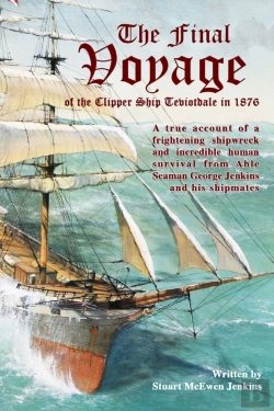 Bertrand.pt - The Final Voyage Of The Clipper Ship Teviotdale In 1876