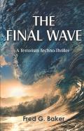 The Final Wave