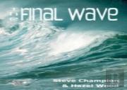 The Final Wave