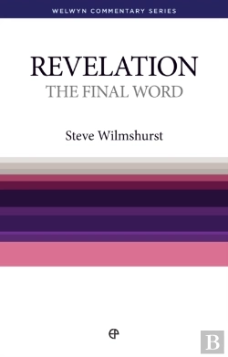 Bertrand.pt - The Final Word - Revelation : The Book Of Revelation Simply Explained