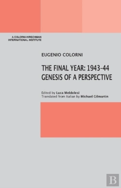 Bertrand.pt - The Final Year: 1943-44 Genesis Of A Perspective