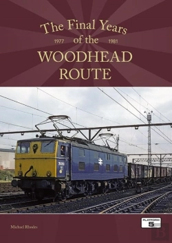 Bertrand.pt - The Final Years Of The Woodhead Route 1977-1981