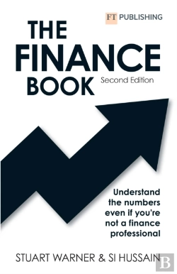Bertrand.pt - The Finance Book 2e: Understand The Numbers Even If You'Re Not A Finance Professional