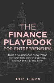 The Finance Playbook For Entrepreneurs