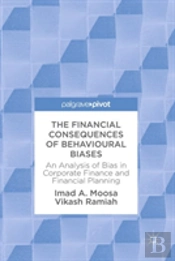 The Financial Consequences Of Behavioural Biases