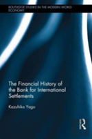 The Financial History Of The Bank For International Settlements