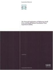 The Financial Implications Of Releasing Small Firms And Small-Volume Contributors From Superfund Liability