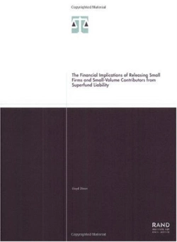 Bertrand.pt - The Financial Implications Of Releasing Small Firms And Small-Volume Contributors From Superfund Liability