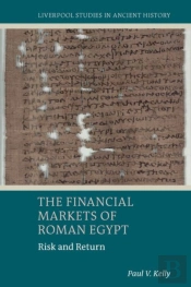The Financial Markets Of Roman Egypt
