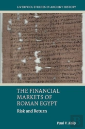 The Financial Markets Of Roman Egypt
