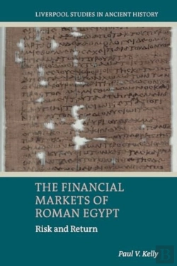 Bertrand.pt - The Financial Markets Of Roman Egypt