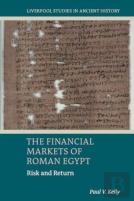 The Financial Markets Of Roman Egypt