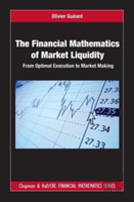 The Financial Mathematics Of Market Liquidity