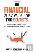The Financial Survival Guide For Dentists