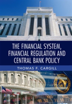 Bertrand.pt - The Financial System, Financial Regulation And Central Bank Policy