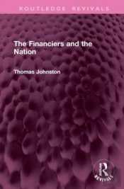The Financiers And The Nation