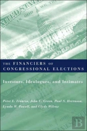 The Financiers Of Congressional Elections
