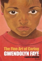 The Fine Art Of Caring