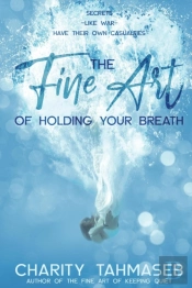 The Fine Art Of Holding Your Breath
