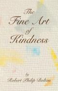 The Fine Art Of Kindness