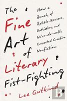 The Fine Art Of Literary Fist-Fighting